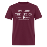 Unisex Classic T-Shirt We Are the Legion Front Only - burgundy