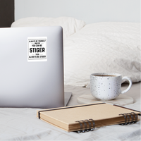 Sticker Always Be Stiger White - white matte