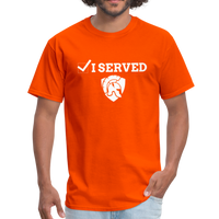 Unisex T-Shirt I Served - orange