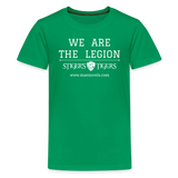 Kids' T-Shirt We Are the Legion Front Only - kelly green