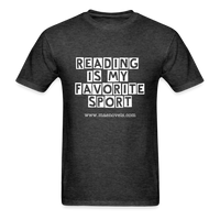 Unisex Classic T-Shirt Reading is my Favorite Sport - heather black
