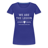 Women’s Premium T-Shirt We Are the Legion - royal blue