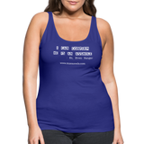 Women’s Tank Top I Can Confirm... - royal blue