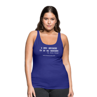 Women’s Tank Top I Can Confirm... - royal blue