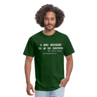 Unisex T-Shirt I Can Confirm... - forest green