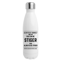 Insulated Stainless Steel Water Bottle Always Be Stiger - white