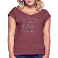 Women's Cuff T-Shirt Read Wine Sleep - heather burgundy