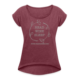 Women's Cuff T-Shirt Read Wine Sleep - heather burgundy